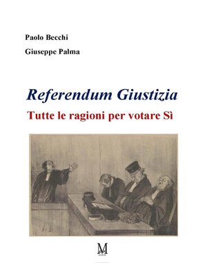 cover image of Referendum Giustizia. Tutte le ragioni per votare Sì